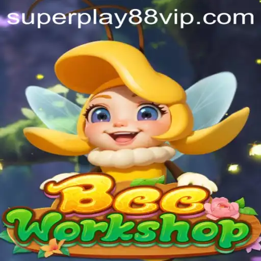 Discover the World of BeeWorkshop with SuperPlay88: A Game of Strategy and Creativity