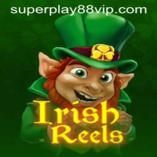 Discover the Enchanting World of IrishReels with SuperPlay88