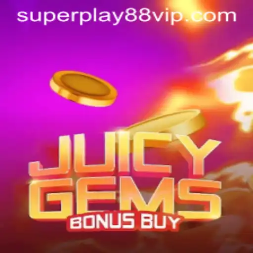 Exploring the Exciting World of JuicyGemsBonusBuy with SuperPlay88
