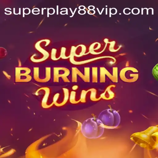 Exploring the Excitement of SuperBurningWins and Embracing the Future with SuperPlay88