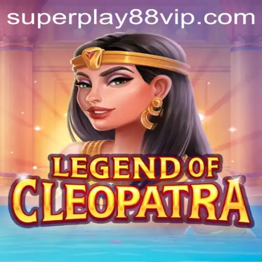 Discover the World of LegendOfCleopatra: A Journey with SuperPlay88